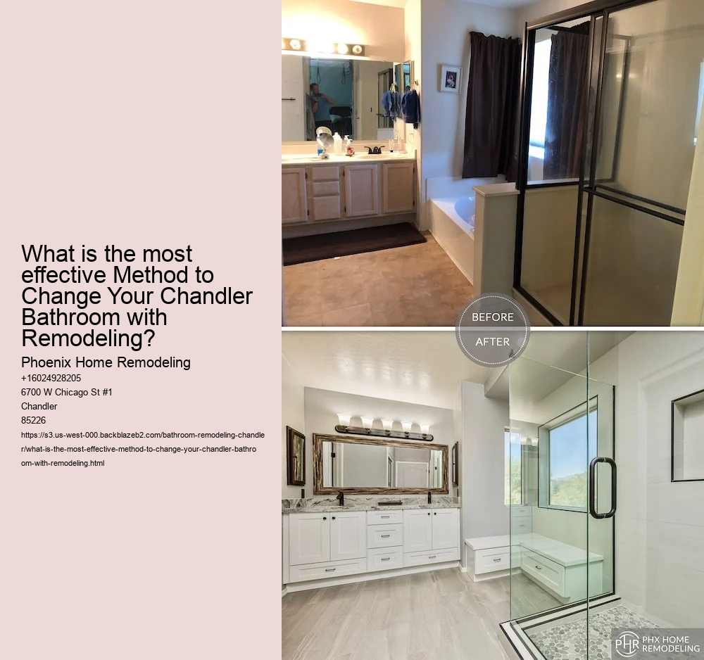 What is the most effective Method to Change Your Chandler Bathroom with Remodeling?