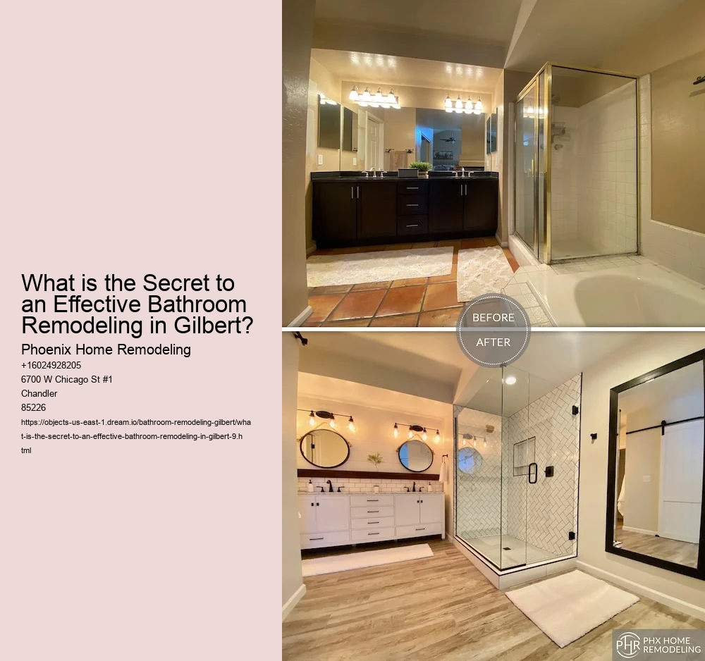What is the Secret to an Effective Bathroom Remodeling in Gilbert?