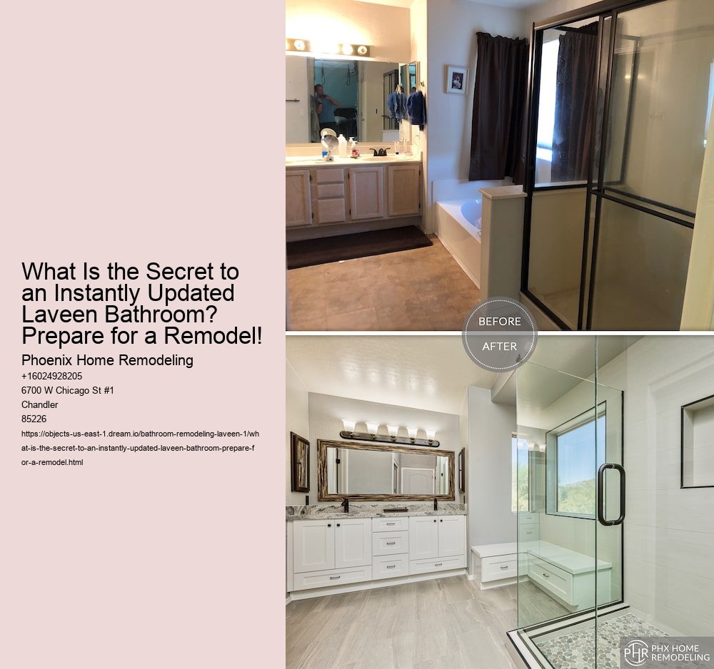 What Is the Secret to an Instantly Updated Laveen Bathroom? Prepare for a Remodel!