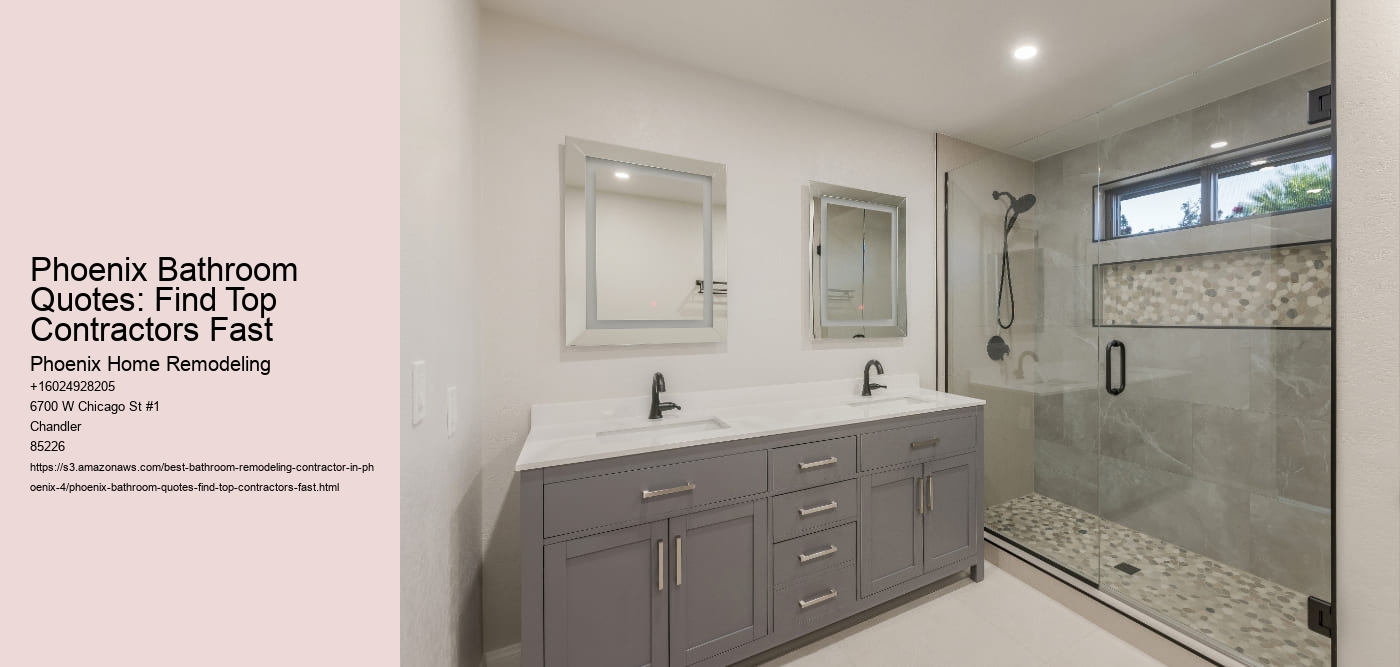 Phoenix Bathroom Quotes: Find Top Contractors Fast Phoenix Home Remodeling Phoenix Bathroom Quotes: Find Top Contractors Fast