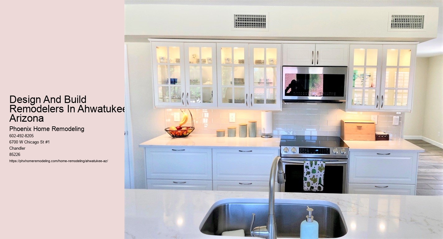 Design And Build Remodelers In Ahwatukee Arizona