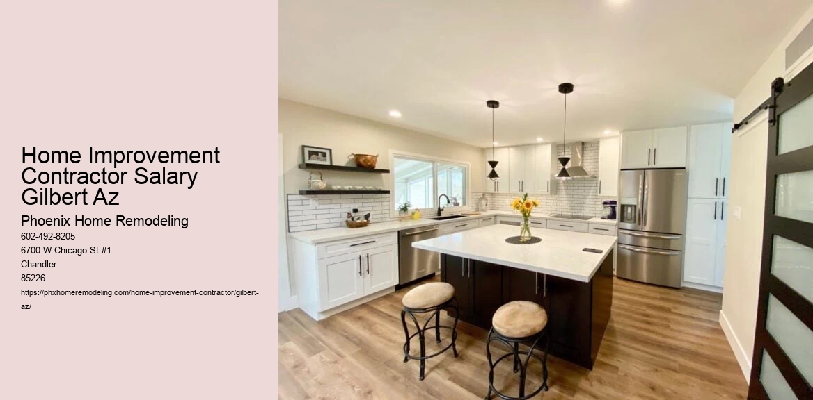 Home Improvement Contractor Salary Gilbert Az