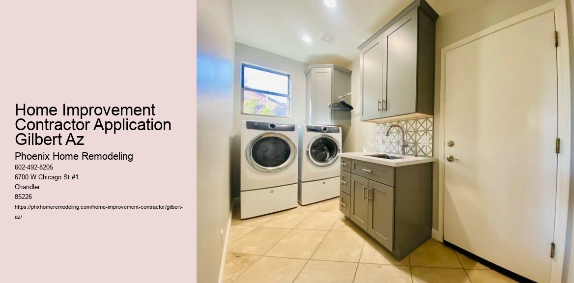 Home Improvement Contractor Application Gilbert Az