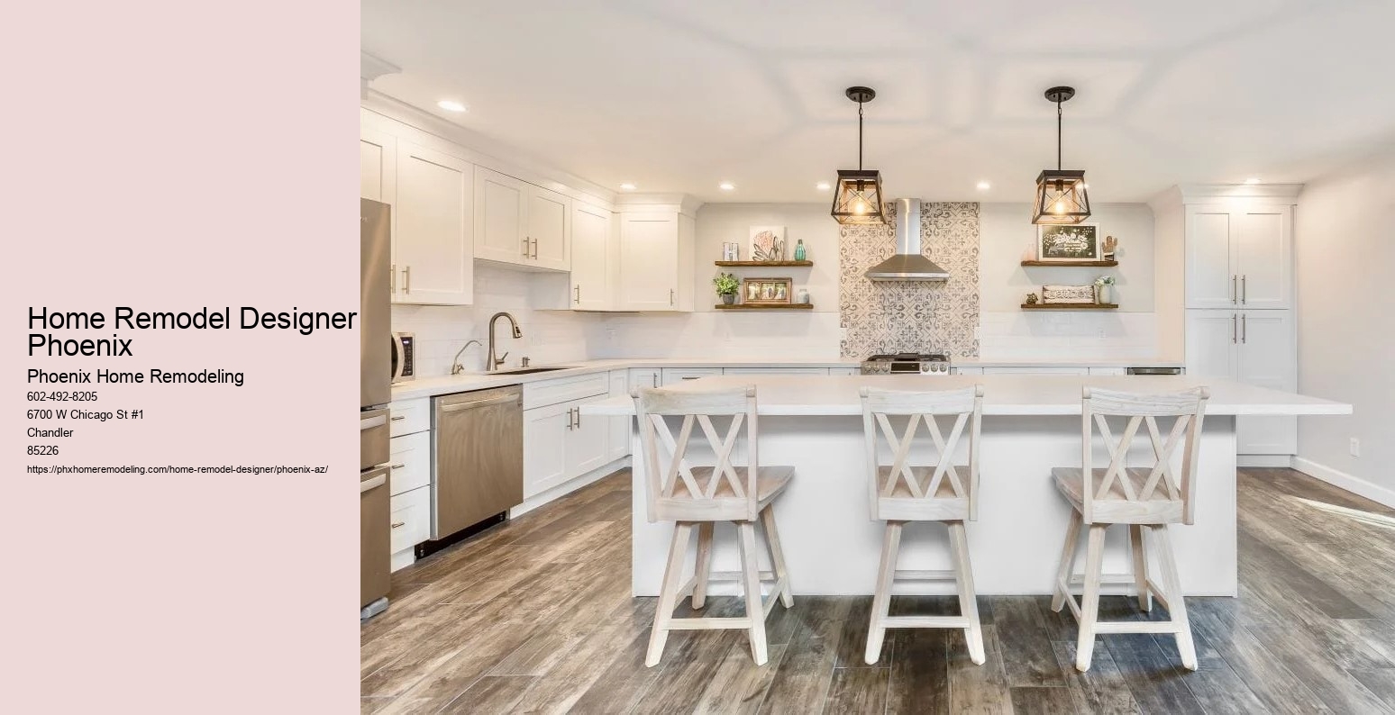 Home Remodel Designer Phoenix