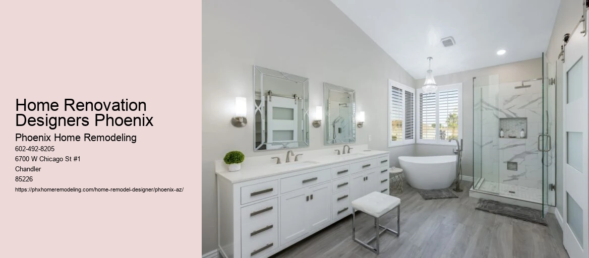 Home Renovation Designers Phoenix