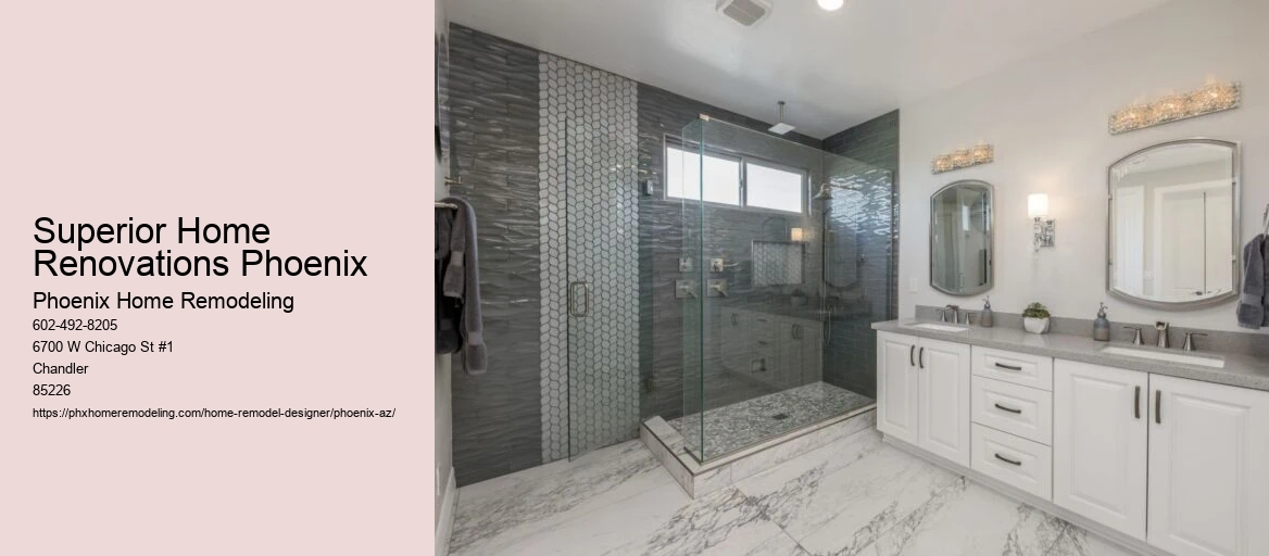 Superior Home Renovations Phoenix