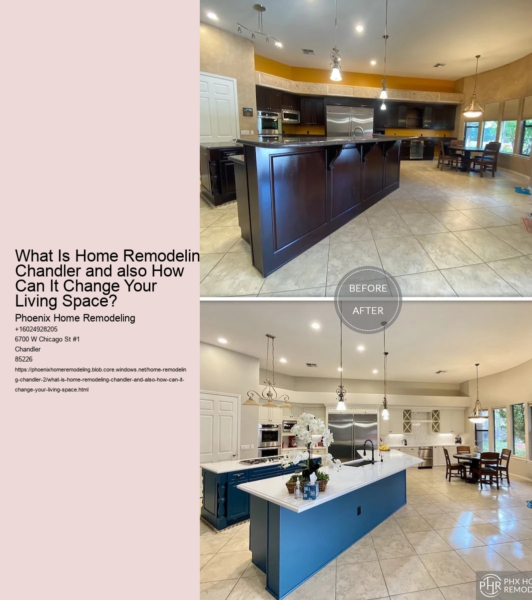 What Is Home Remodeling Chandler and also How Can It Change Your Living Space?