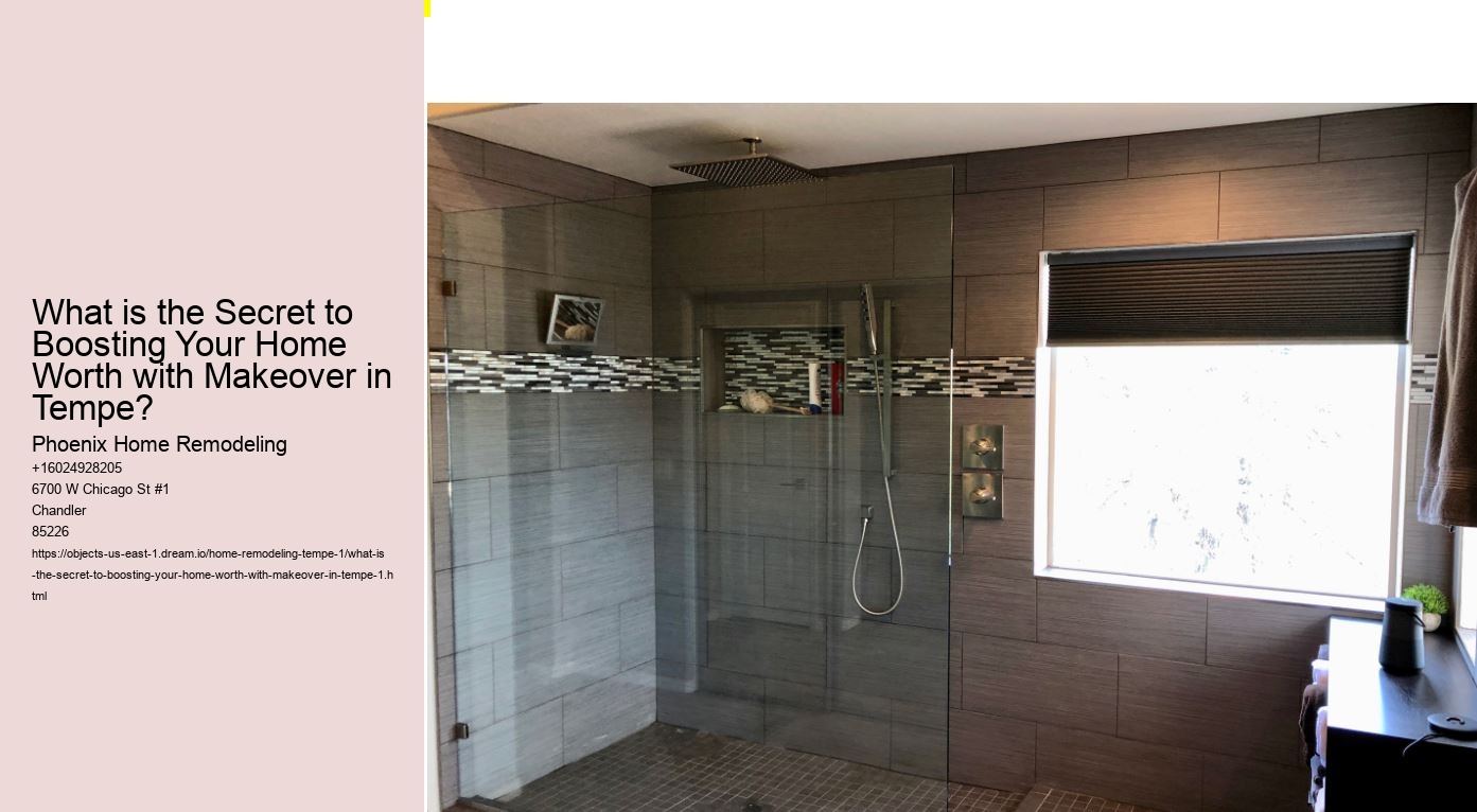 What is the Secret to Boosting Your Home Worth with Makeover in Tempe?