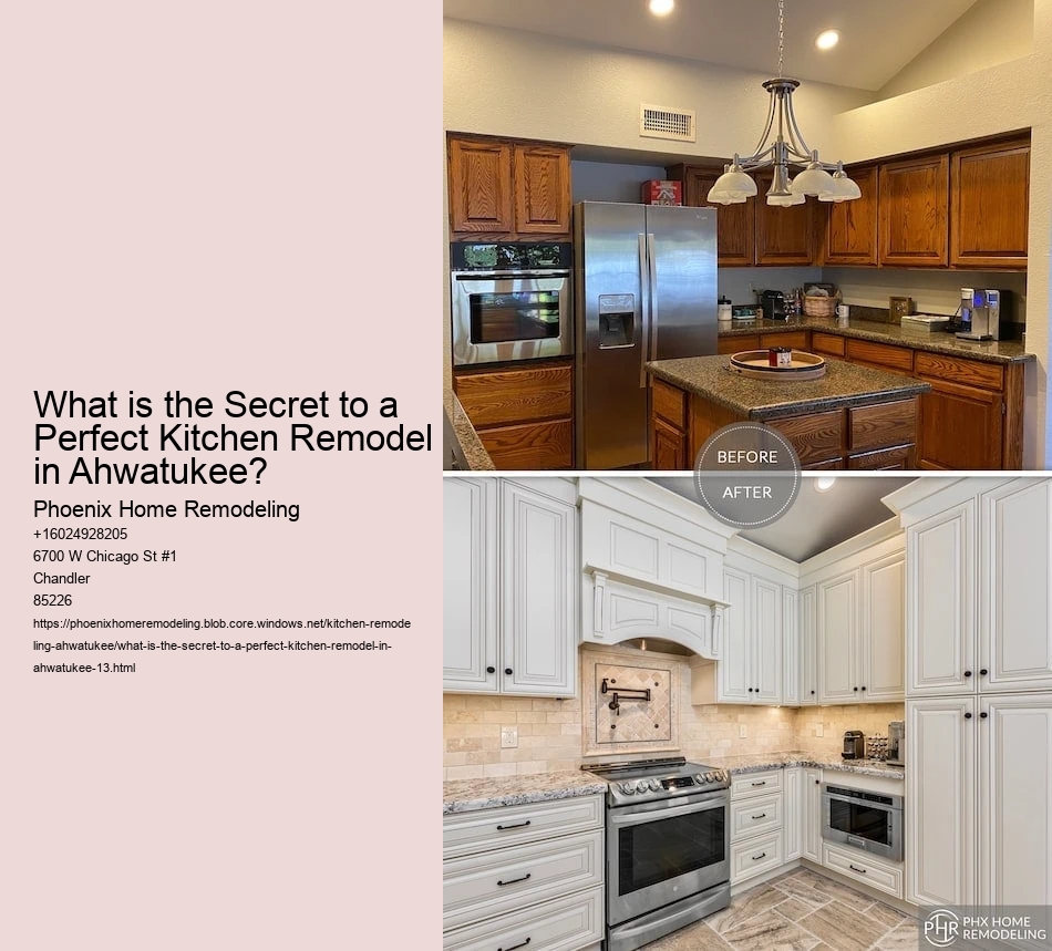 What is the Secret to a Perfect Kitchen Remodel in Ahwatukee?