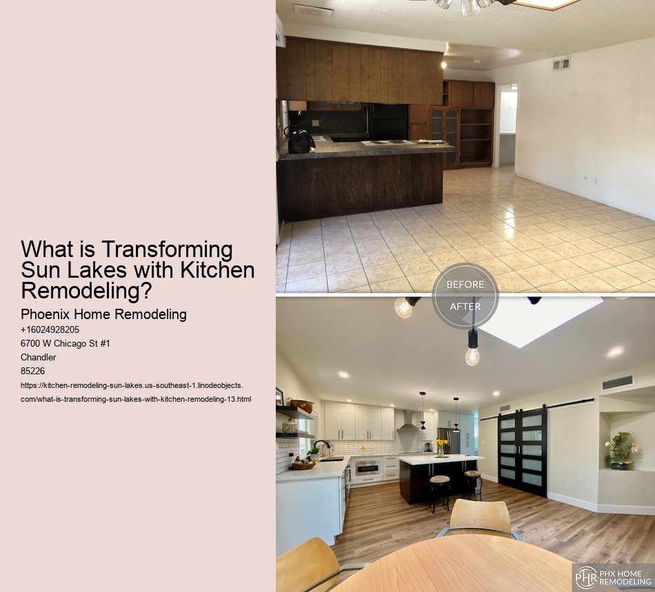 What is Transforming Sun Lakes with Kitchen Remodeling?