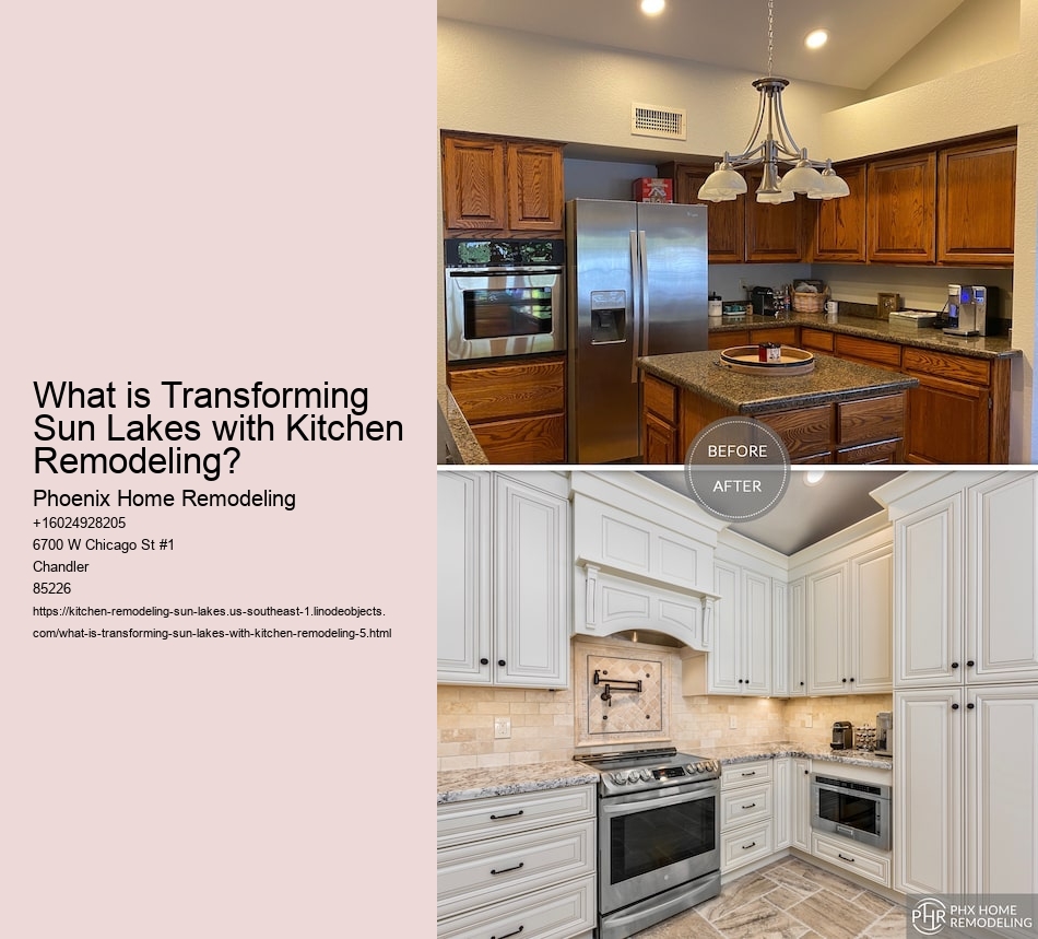 What is Transforming Sun Lakes with Kitchen Remodeling?