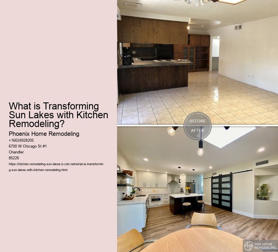 What is Transforming Sun Lakes with Kitchen Remodeling?