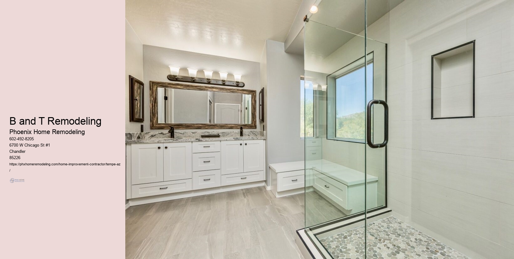 B and T Remodeling