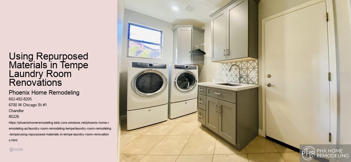 Using Repurposed Materials in Tempe Laundry Room Renovations