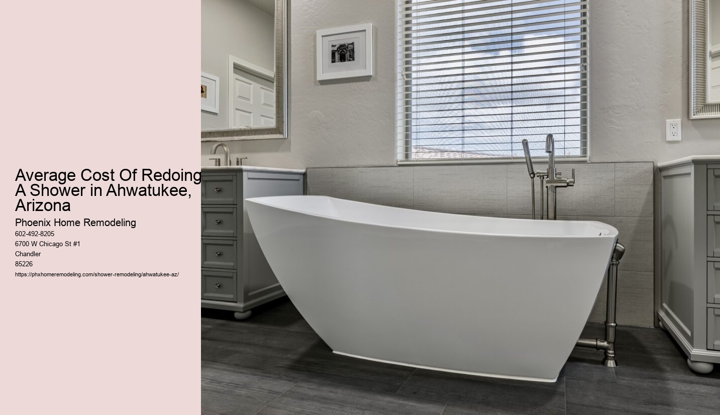 Average Cost Of Redoing A Shower in Ahwatukee, Arizona