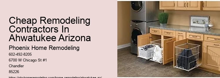Cheap Remodeling Contractors In Ahwatukee Arizona