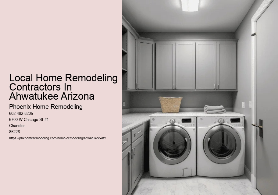 Local Home Remodeling Contractors In Ahwatukee Arizona