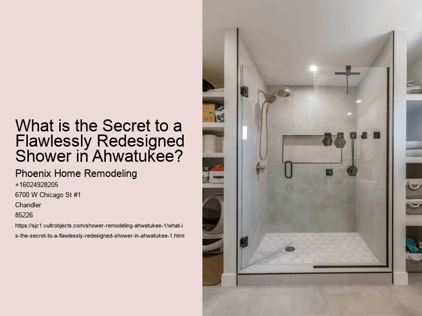 What is the Secret to a Flawlessly Redesigned Shower in Ahwatukee?