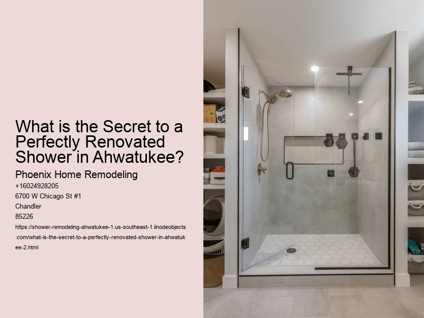 What is the Secret to a Perfectly Renovated Shower in Ahwatukee?