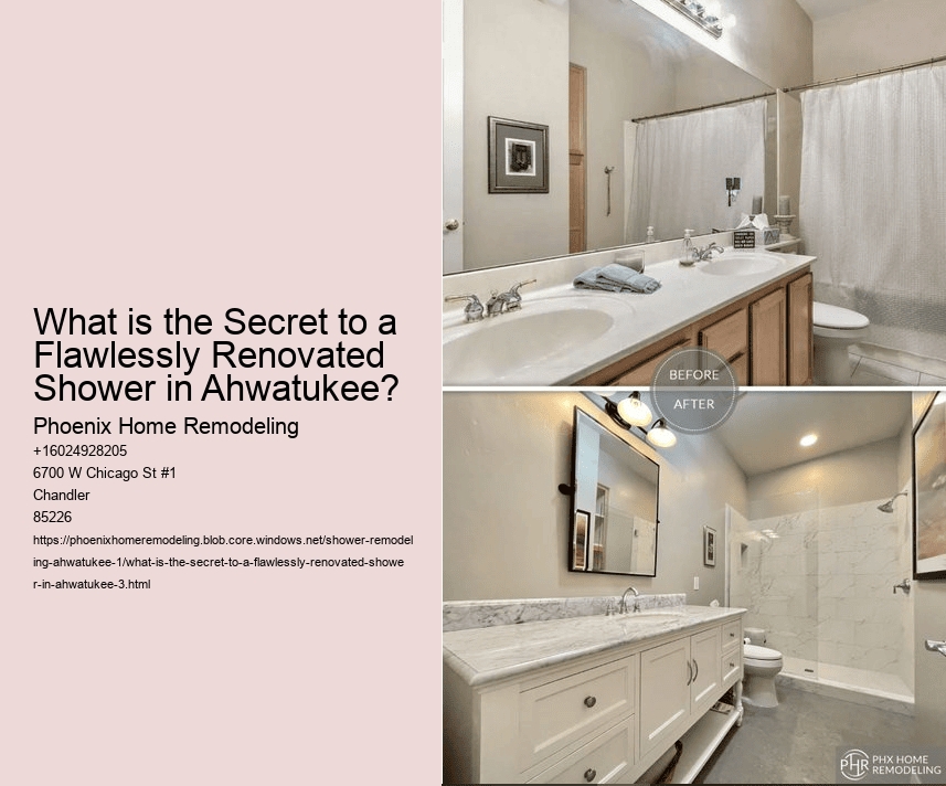 What is the Secret to a Flawlessly Renovated Shower in Ahwatukee?