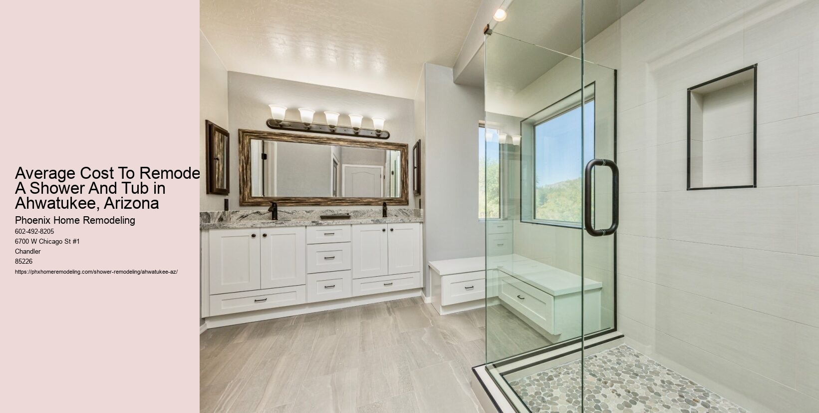 Average Cost To Remodel A Shower And Tub in Ahwatukee, Arizona