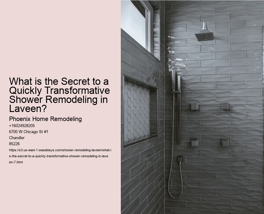 What is the Secret to a Quickly Transformative Shower Remodeling in Laveen?