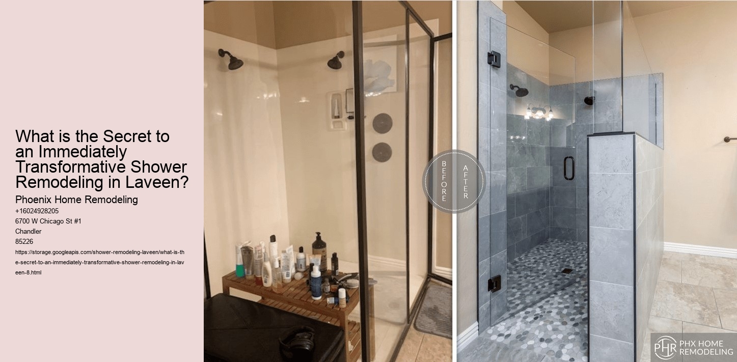 What is the Secret to an Immediately Transformative Shower Remodeling in Laveen?