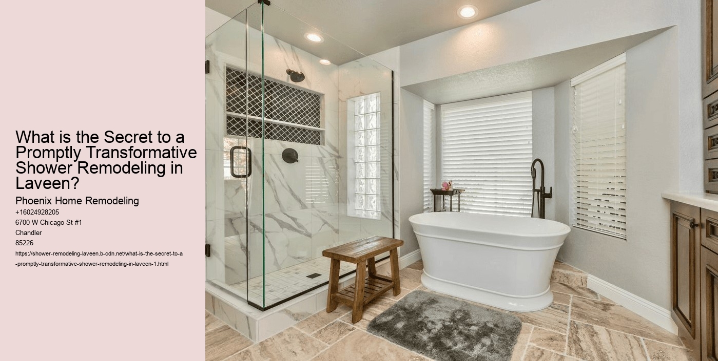 What is the Secret to a Promptly Transformative Shower Remodeling in Laveen?
