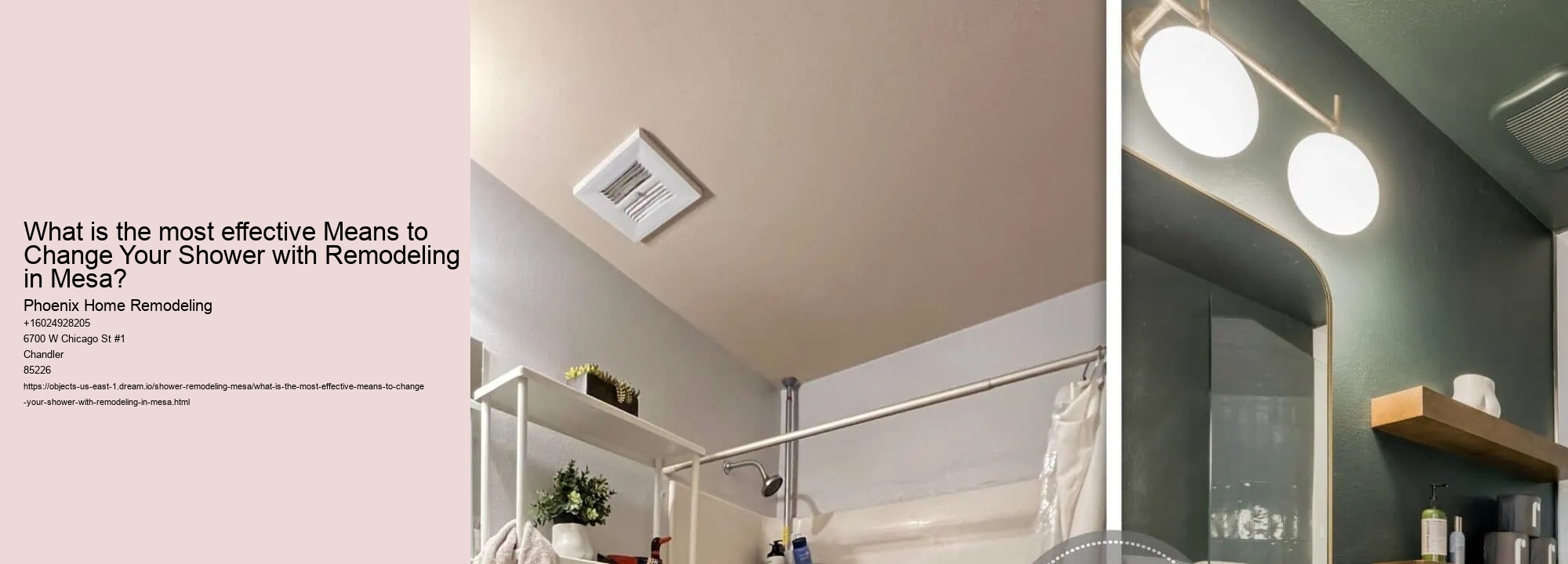 What is the most effective Means to Change Your Shower with Remodeling in Mesa?