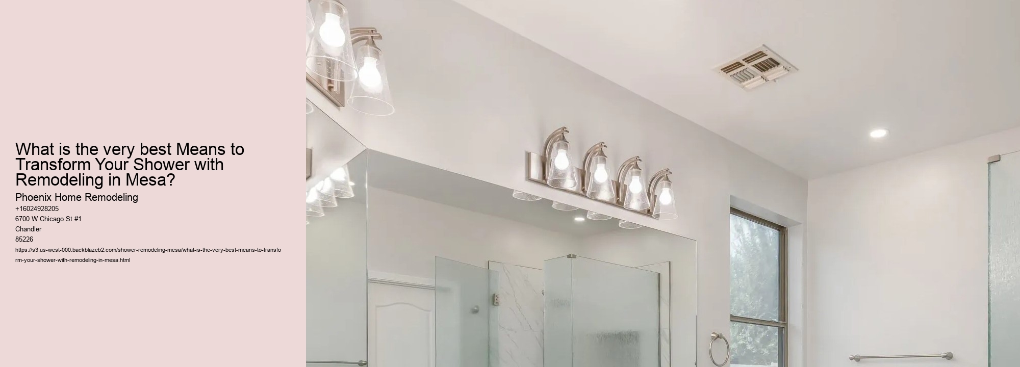 What is the very best Means to Transform Your Shower with Remodeling in Mesa?