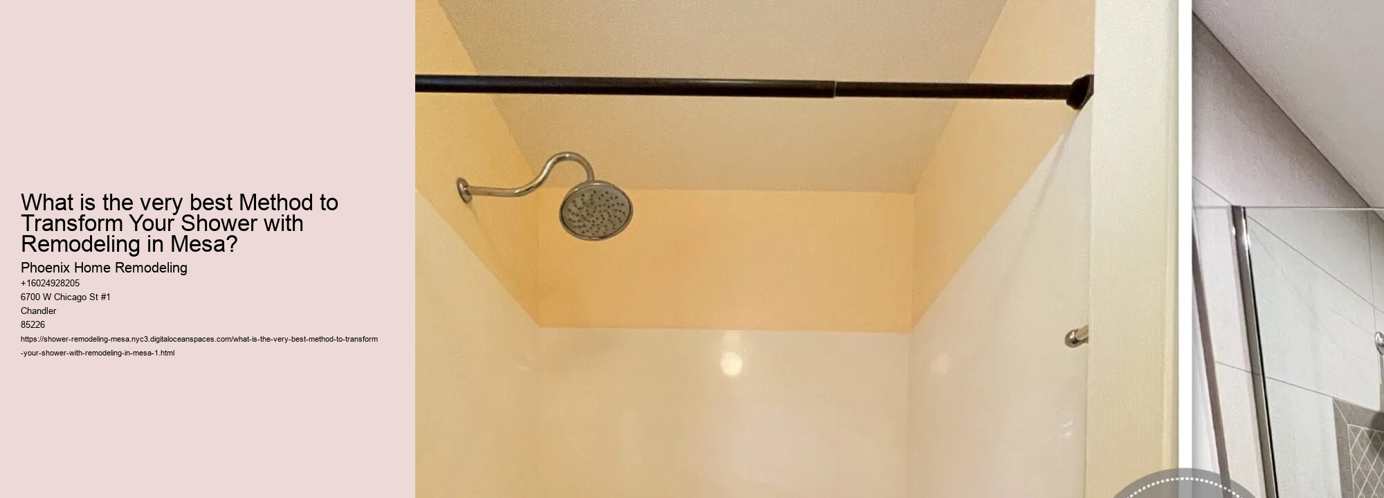 What is the very best Method to Transform Your Shower with Remodeling in Mesa?