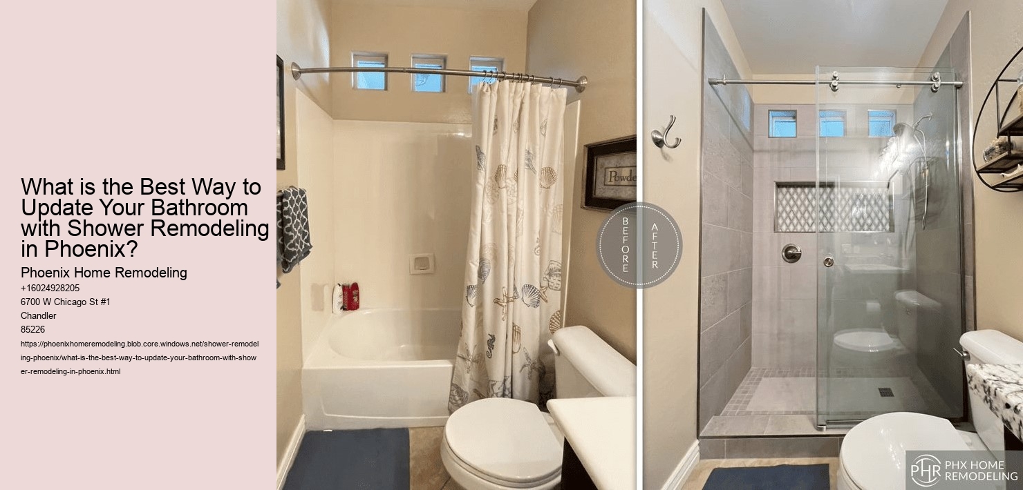 What is the Best Way to Update Your Bathroom with Shower Remodeling in Phoenix?