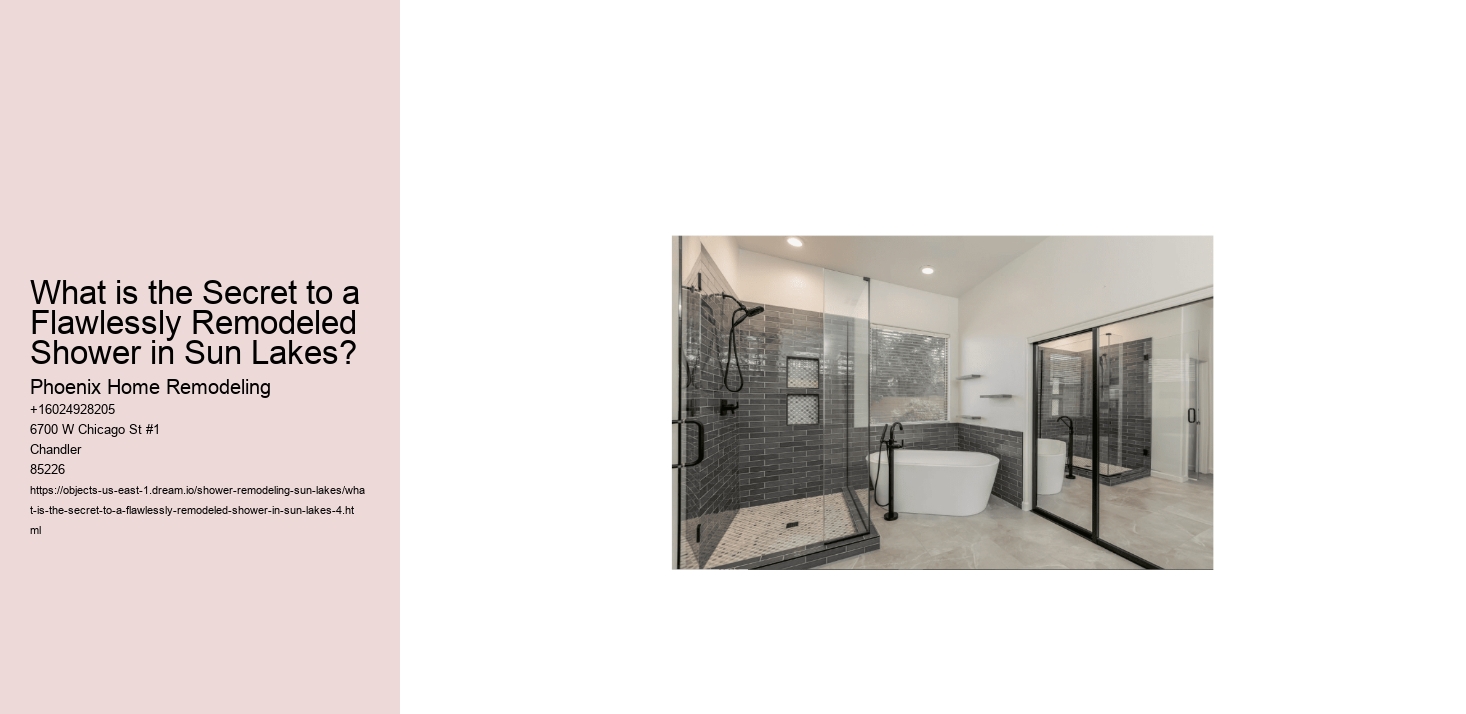 What is the Secret to a Flawlessly Remodeled Shower in Sun Lakes?