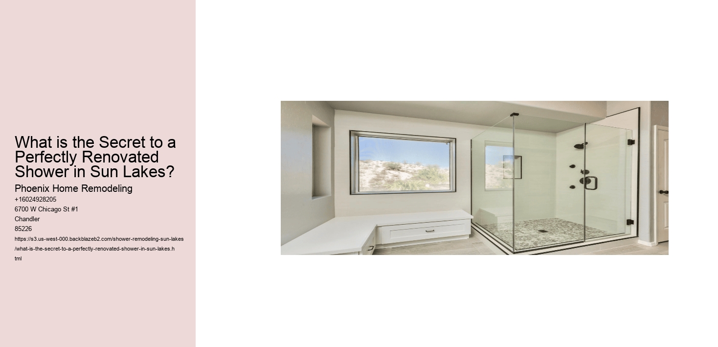 What is the Secret to a Perfectly Renovated Shower in Sun Lakes?