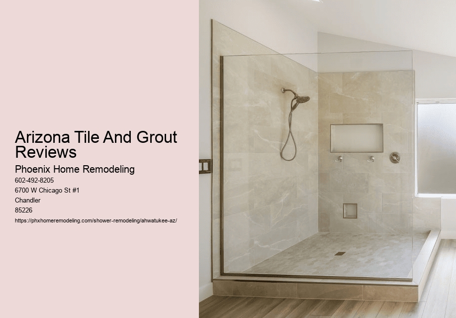 Arizona Tile And Grout Reviews