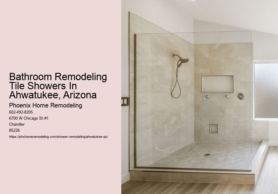 Bathroom Remodeling Tile Showers In Ahwatukee, Arizona