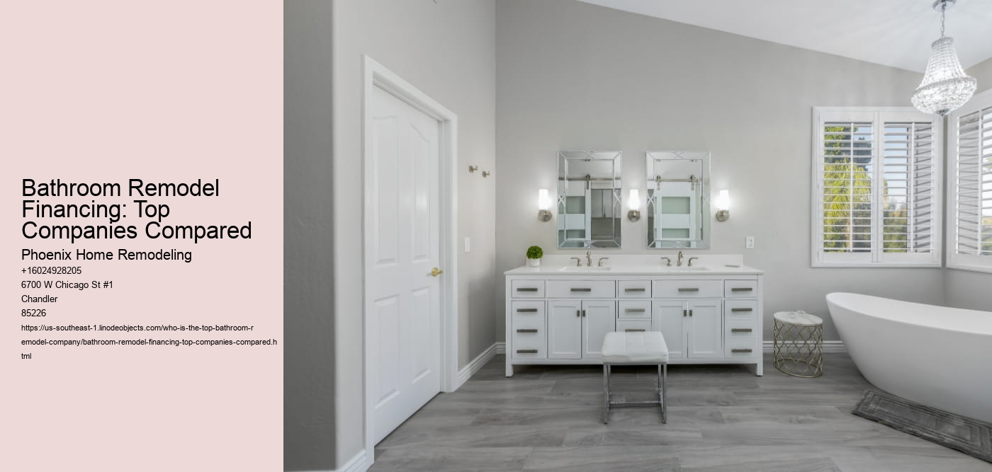 Bathroom Remodel Financing: Top Companies Compared