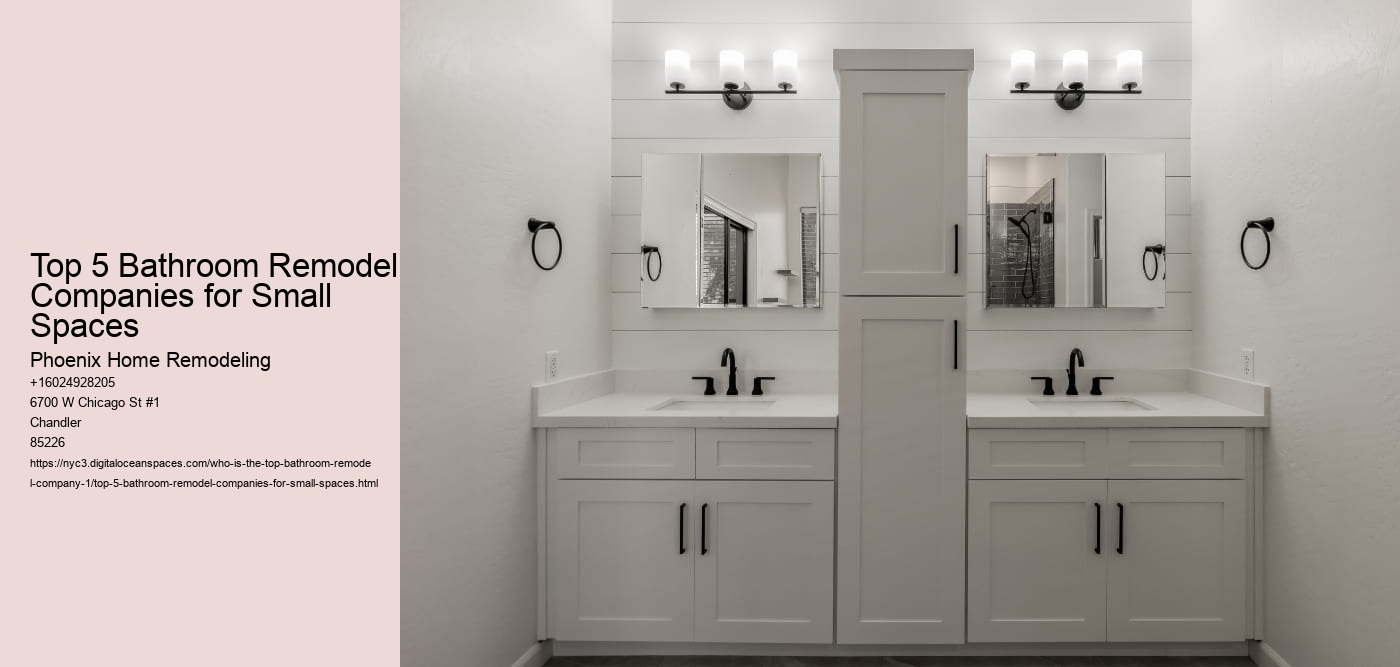 Top 5 Bathroom Remodel Companies for Small Spaces